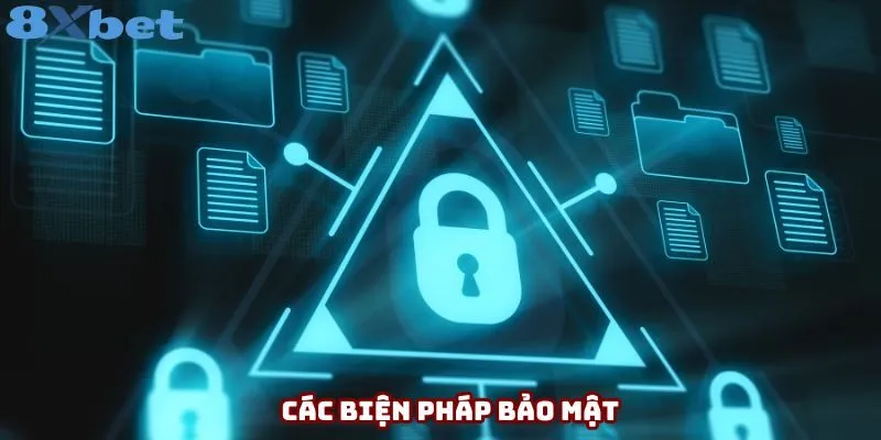 Các biện pháp bảo mật