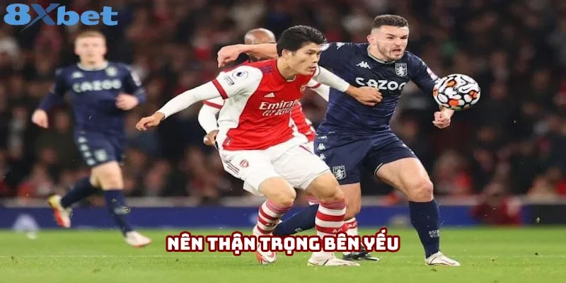 Chơi kèo đồng banh nên cẩn thận bên yếu