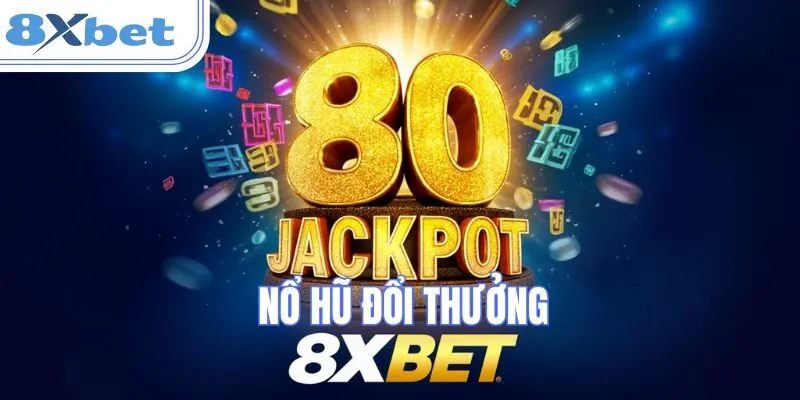 Nổ hũ đem đến nhiều phần thưởng jackpot cực khủng
